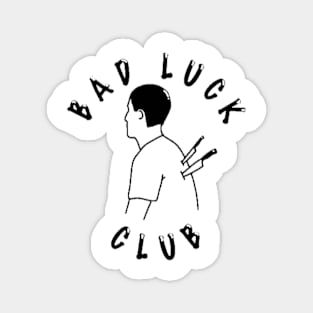 Bad luck club Magnet