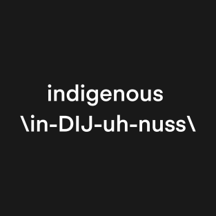 Indigenous T-Shirt