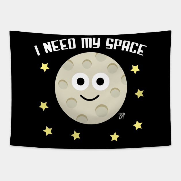 I NEED MY SPACE Tapestry by toddgoldmanart