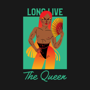 Long Live The Queen T-Shirt