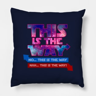 Nah! this is the way - Fuchsia outline. Pillow