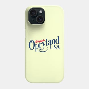 OPRYLAND USA Phone Case