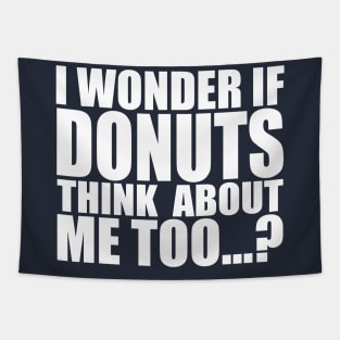I wonder if DONUTS think about me too Tapestry