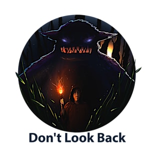 don't look Back T-Shirt