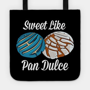 Sweet Like Pan Dulce Tote