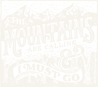 The Mountains are Calling Magnet