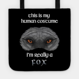 I'm really a Fox - Silver Tote