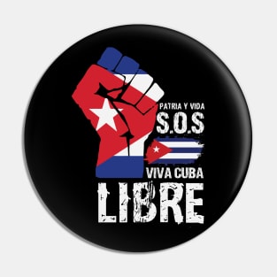 Viva Cuba Libre! Patria Y Vida! Pin