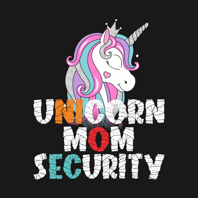 Unicorn Mom Security Halloween Costume Gift For Mothers by Firesquare