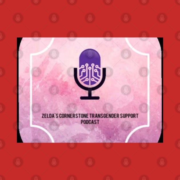 Zelda's Cornerstone Transgender Support Podcast by Zelda Design Co