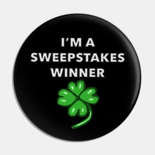 Sweepstakes Winner Pin