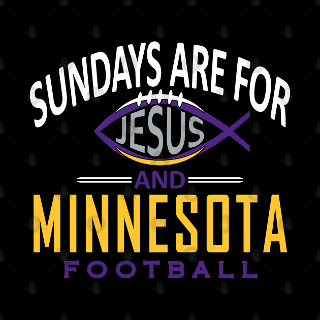 Minnesota Pro Football - and Jesus on Sunday by FFFM