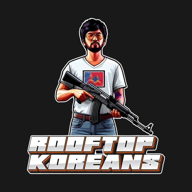 Rooftop Koreans by Rawlifegraphic