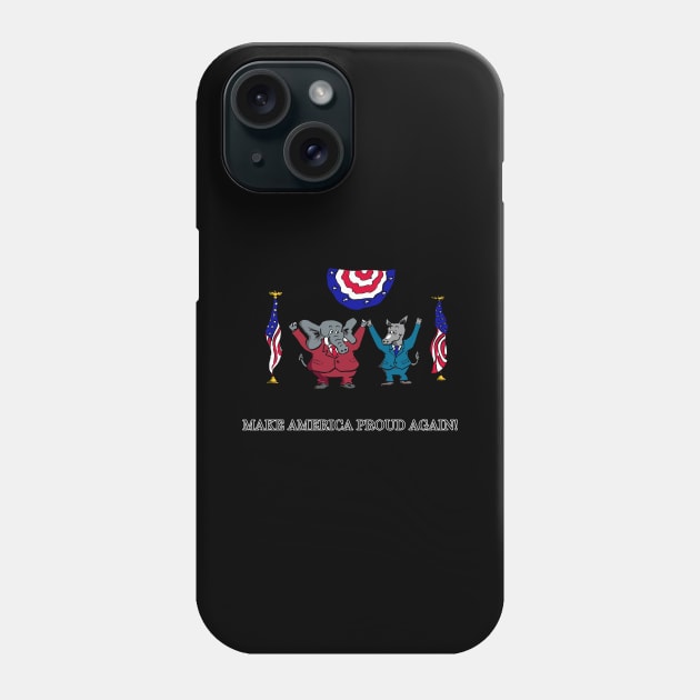 Make America Proud Again Phone Case by King Stone Designs