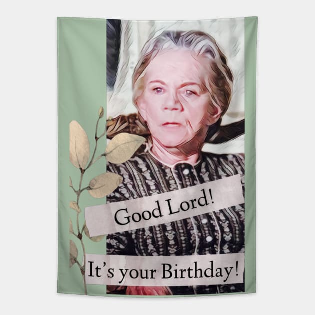 Good Lord, It's Your Birthday Tapestry by Neicey