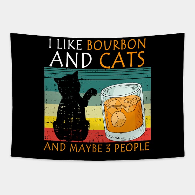 i like bourbon and cats and maybe 3 people Tapestry by Magic Arts