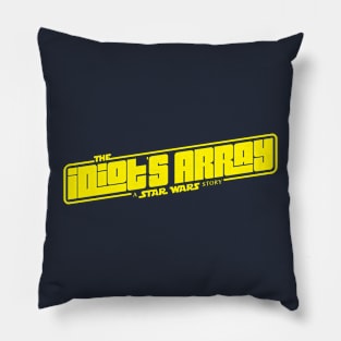 Idiot's Array Pillow