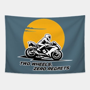 Two Wheels Zero Regrets - Biker Lifestyle Tapestry