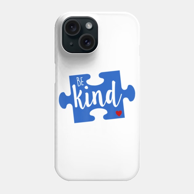 Be Kind Autism Awareness World Puzzle Piece Love A Child Phone Case by StuSpenceart