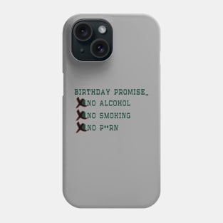 Birthday promise (BP) Phone Case