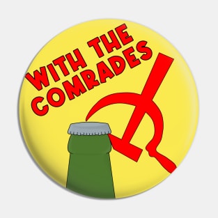 With The Comrades Pin