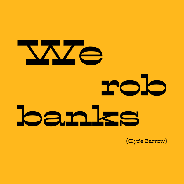 We rob banks by Voishalk