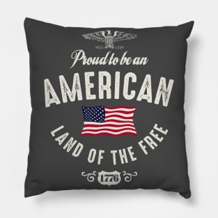 Proud To Be An American 1776 Pillow