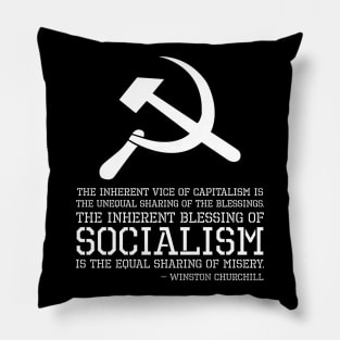 Funny Political Anti Socialism - Winston Churchill Quote Pillow