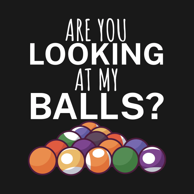 Are you looking at my balls by maxcode