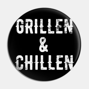 Grillen Und Chillen Grill BBQ Barbeque Geschenk Pin