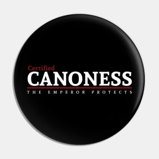 Certified - Canoness Pin