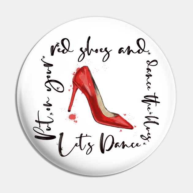 Put On Your Red Shoes Pin by lizzielamb