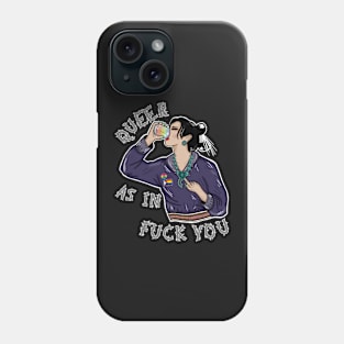 Gay water is sacred Phone Case