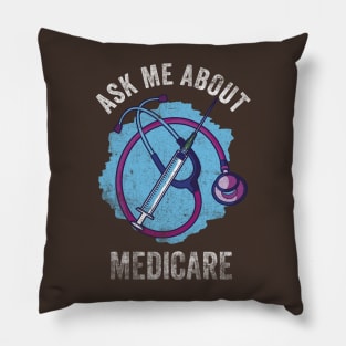 Ask Me About Medicare Pillow