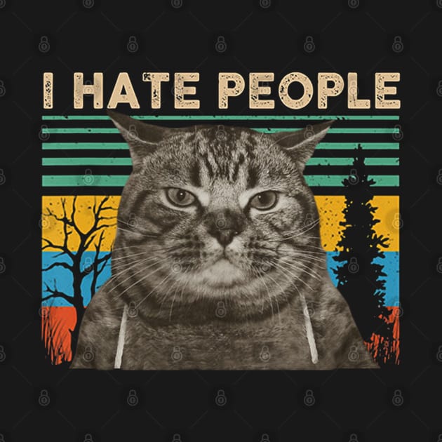 I hate people funny cat by LufyBroStyle