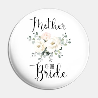 Mother OF The Bride Pin