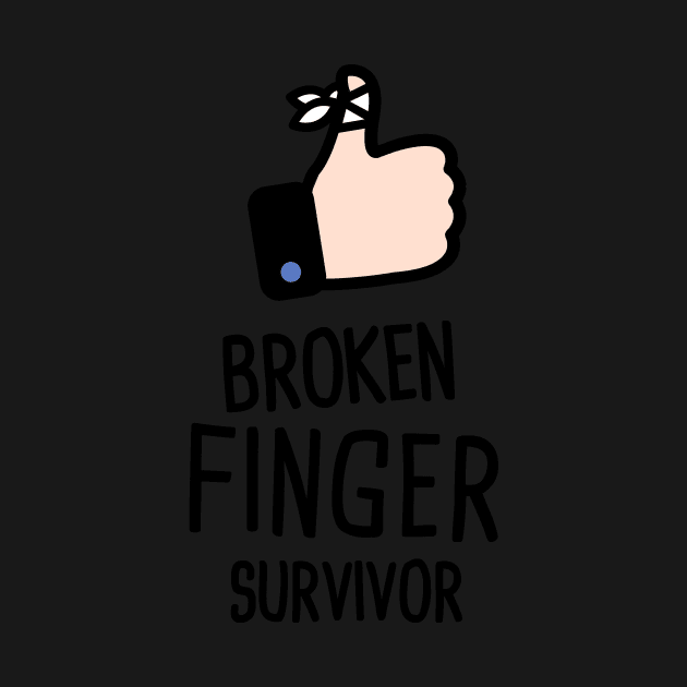 Survivor - Get Well Gift Fractured Broken Finger by MeatMan