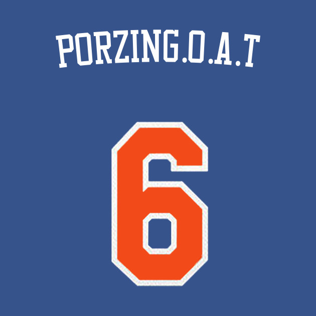 Kristaps Porzingis 'Porzingoat' Nickname Jersey - New York Knicks by xavierjfong