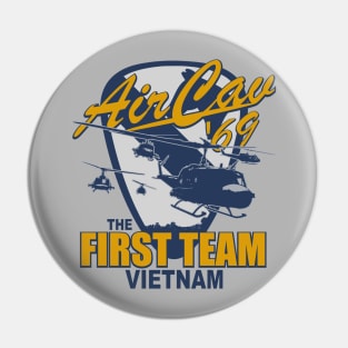 Air Cav '69 - The First Team Vietnam Pin