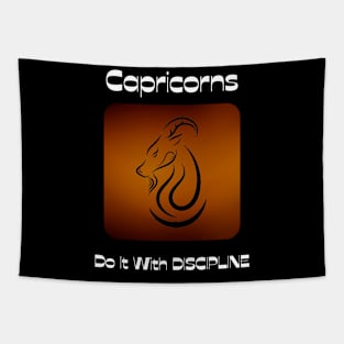 Capricorns Do It With DISCIPLINE Tapestry