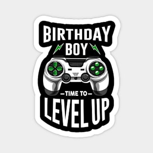 Birthday Boy Time To Level UP Magnet