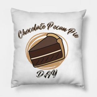 Funny Chocolate Pecan Pie day Pillow