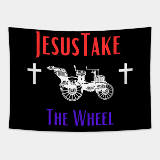 Jesus Take The Wheel Tapestry