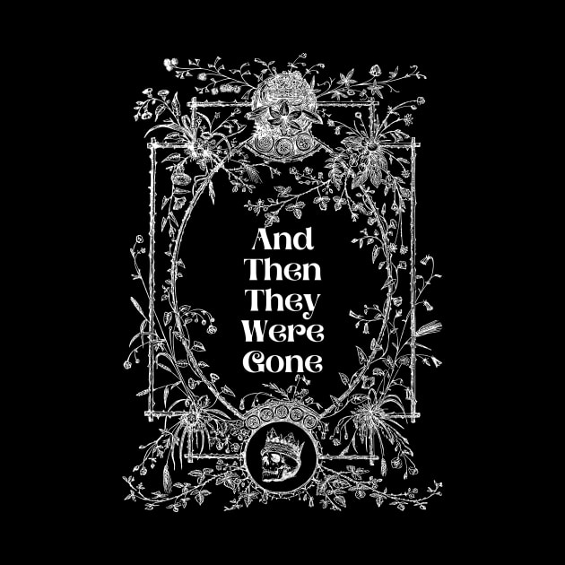 And Then They Were Gone - Gothic by And Then They Were Gone Podcast