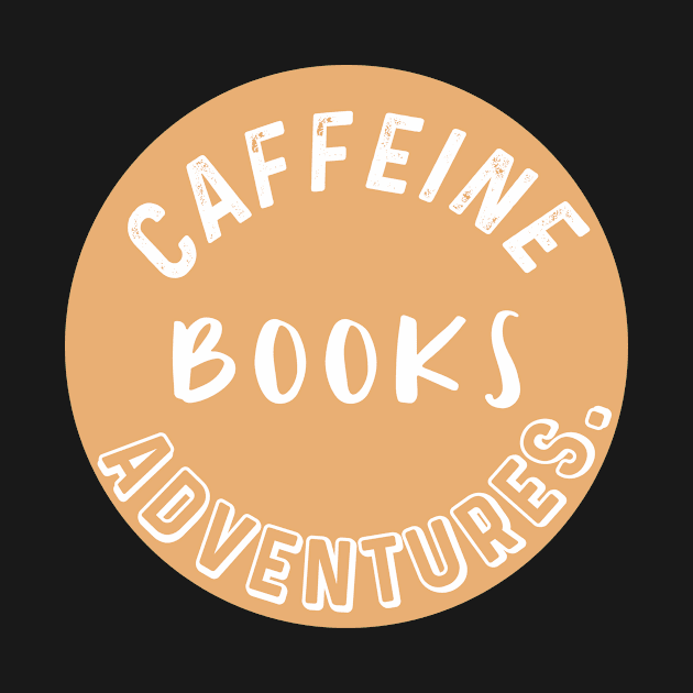 Coffee, books, adventures, homeschool, homeschooling by nomadearthdesign