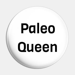 Paleo Queen Pin