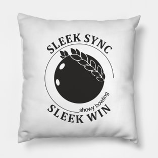 Showy Bowling. Sleek Win (black print) Pillow