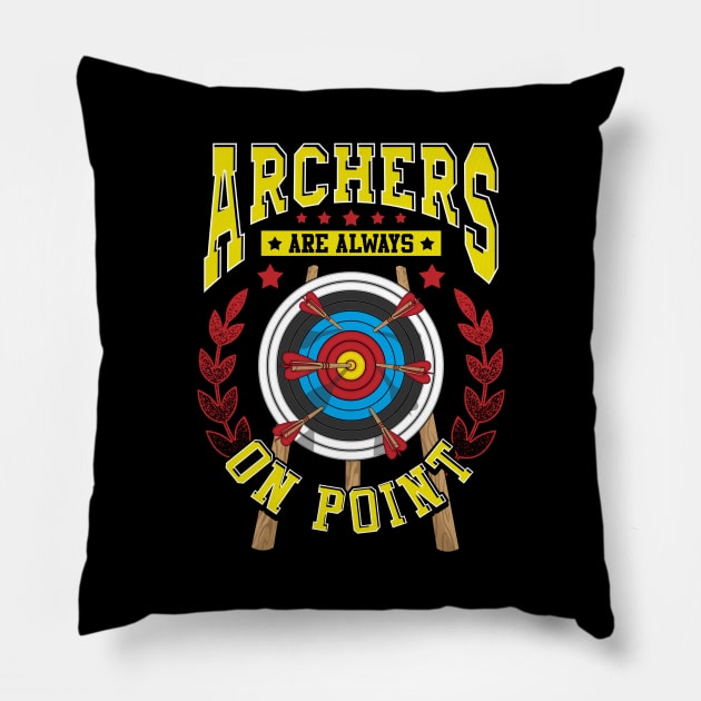 Cute Archers Are Always On Point Funny Archery Pun Pillow by theperfectpresents