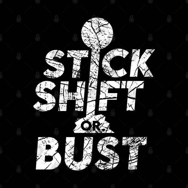 Stick Shift or Bust by Enzai