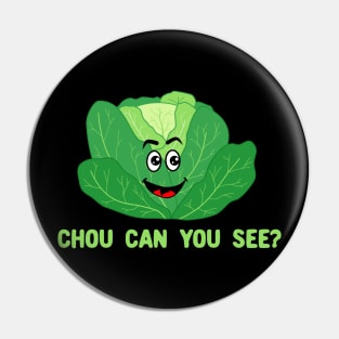 Chou Can You See - Vegan Kawaii Cabbage Pin